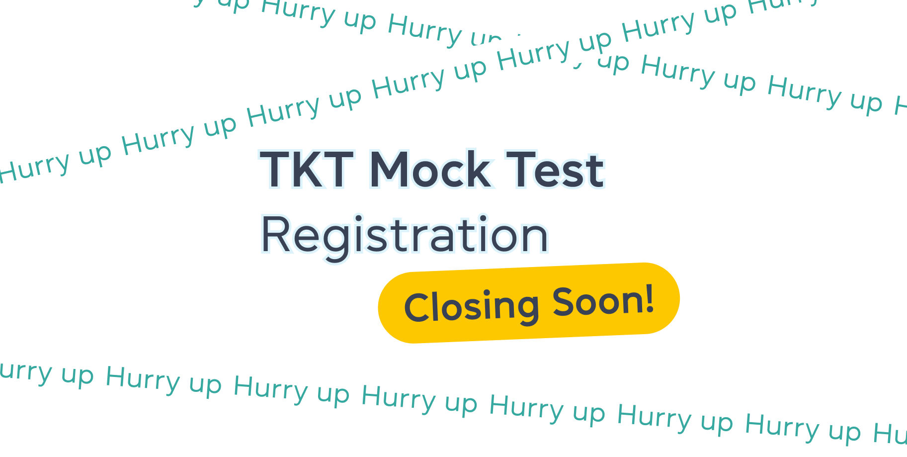 TKT Mock Test Registration Closing Soon 