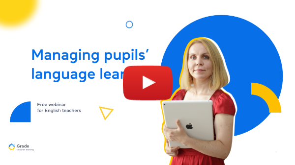 Recording of the webinar: Managing pupils' language learning